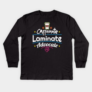 Caffeine Laminate Advocate Special Education Teacher Kids Long Sleeve T-Shirt
